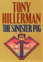 Sinister Pig by Tony Hillerman